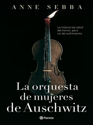 cover image of La orquesta de mujeres de Auschwitz